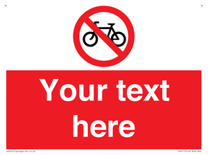 Custom No Cycling Sign